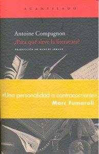 ¿Para qué sirve la literatura? | 9788496834781 | Compagnon, Antoine