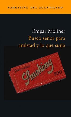 Busco señor para amistad y lo que surja | 9788496489011 | Moliner, Empar