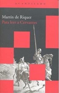 Para leer a Cervantes | 9788492649549 | de Riquer Morera, Martín