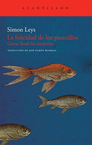 La felicidad de los pececillos | 9788492649884 | Leys, Simon