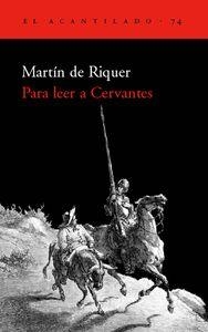 Para leer a Cervantes | 9788496136205 | de Riquer Morera, Martín