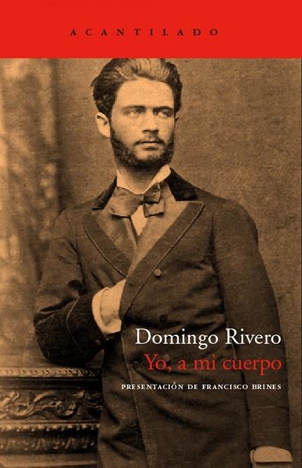 Yo, a mi cuerpo | 9788496489608 | Rivero, Domingo