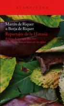 Reportajes de la Historia | 9788492649747 | de Riquer Morera, Martín;de Riquer Permanyer, Borja