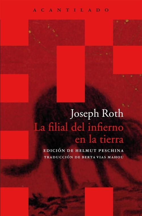 La filial del infierno en la tierra | 9788415277859 | Roth, Joseph