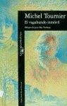 El vagabundo inmóvil | 9788420424958 | Tournier, Michel