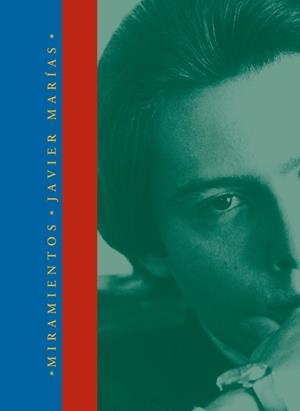 Miramientos | 9788420430737 | Marías, Javier