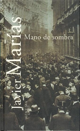 Mano de sombra | 9788420483573 | Marías, Javier