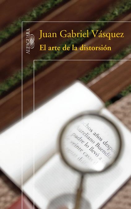 El arte de la distorsión | 9788420421575 | Vásquez, Juan Gabriel