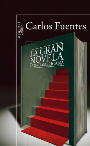 La gran novela latinoamericana | 9788420407647 | Fuentes, Carlos