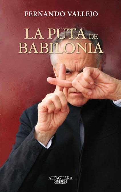 La puta de Babilonia | 9788420402352 | Vallejo, Fernando