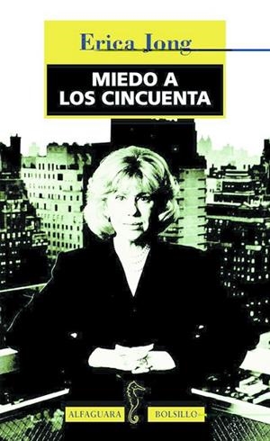 Miedo a los cincuenta | 9788420428529 | Erica Jong
