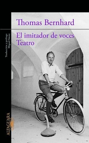 El imitador de voces / Teatro | 9788420413198 | Bernhard, Thomas