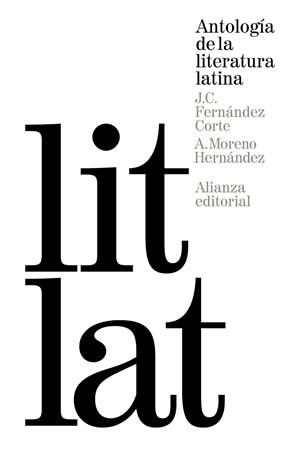 Antología de la literatura latina | 9788420688480 | Fernández Corte, José Carlos;Moreno Hernández, Antonio