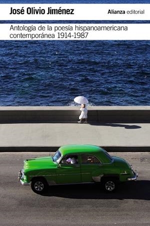 Antología de la poesía hispanoamericana contemporánea (1914-1987) | 9788491040323 | Jiménez, José Olivio