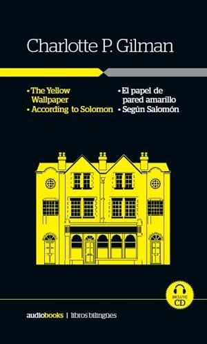 El papel de pared amarillo / Según Salomón | 9788494311802 | Perkins Gilman, Charlotte