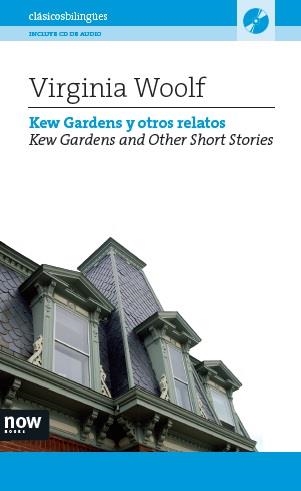 Kew Gardens y otros relatos | 9788494279904 | Wolf, Virginia