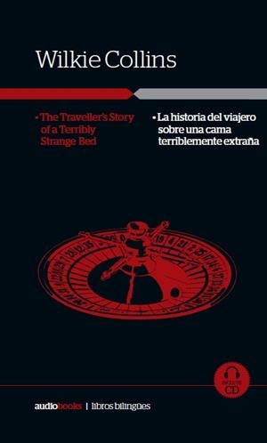 La historia del viajero sobre una cama terriblemente extraña | 9788494304552 | Collins, Wilkie