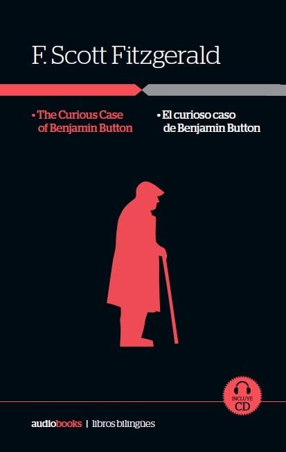 The Curious Case of Benjamin Button / El curioso caso de Benjamin Button | 9788416774463 | Scott Fitzgerald, Francis