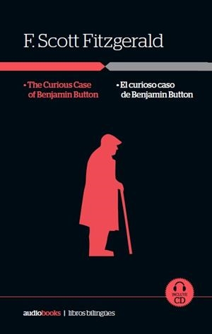 The Curious Case of Benjamin Button / El curioso caso de Benjamin Button | 9788416774463 | Scott Fitzgerald, Francis