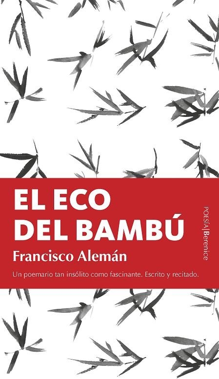 El eco del bambú | 9788417229269 | Alemán Páez, Francisco