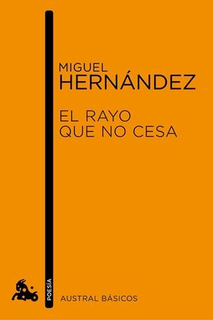 El rayo que no cesa | 9788467007787 | Hernández, Miguel