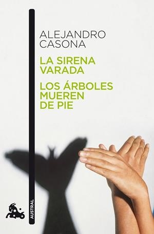La sirena varada / Los árboles mueren de pie | 9788467034028 | Casona, Alejandro