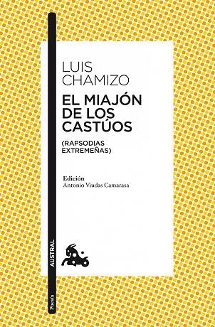 El miajón de los castúos | 9788467037654 | Chamizo, Luis
