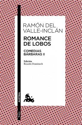 Romance de Lobos | 9788467041651 | Valle-Inclán, Ramón del
