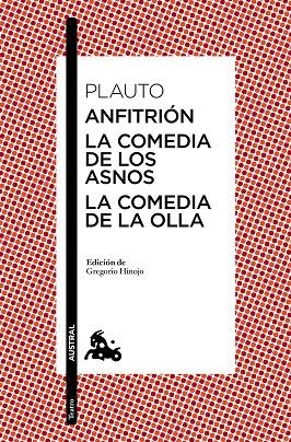 Anfitrión / La comedia de los asnos / La comedia de la olla | 9788467042276 | Plauto
