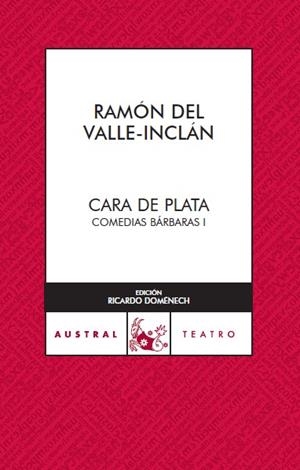 Cara de Plata | 9788467022445 | Valle-Inclán, Ramón del