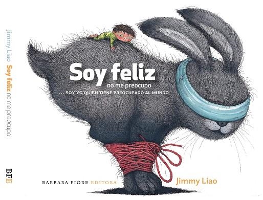 Soy feliz, no me preocupo | 9788415208198 | Liao, Jimmy
