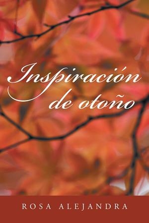 Inspiración de otoño | 9788491123033 | María Jesús Bailén Calahorro