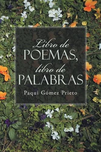 Libro de poemas, libro de palabras | 9788491126041 | Gómez prieto , Paqui
