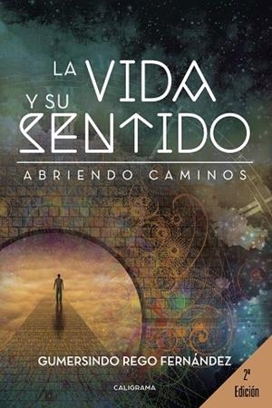 La vida y su sentido | 9788417321178 | Rego Fernández, Gumersindo