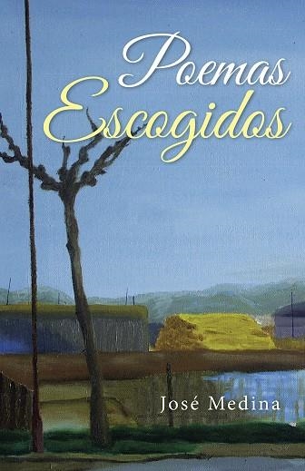Poemas escogidos | 9788416339655 | José Medina