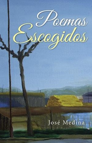 Poemas escogidos | 9788416339655 | José Medina