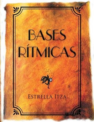 Bases rítmicas | 9788491120193 | Diez , María estrella itza