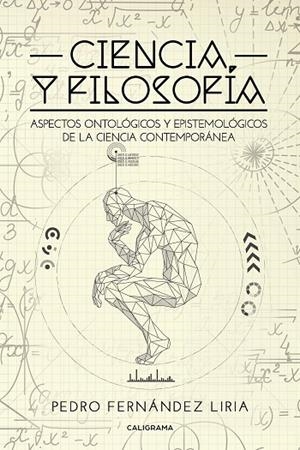 Ciencia y Filosofía | 9788417234904 | Fernández Liria, Pedro