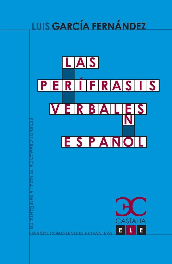 Las perífrasis verbales en español | 9788497404259 | García Fernández, Luis