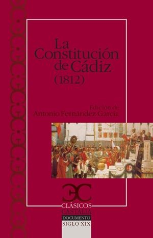 La Constitución de Cádiz (1812) y Discurso preliminar a la Constitución         . | 9788497403122 | Varios autores