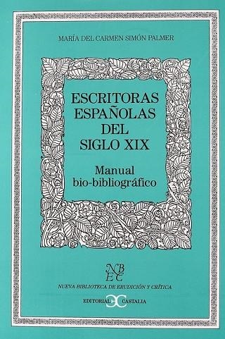 Escritoras españolas del siglo XIX                                              . | 9788470396007 | Varios autores