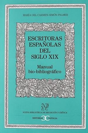 Escritoras españolas del siglo XIX                                              . | 9788470396007 | Varios autores
