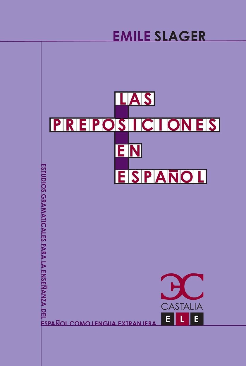 Las preposiciones en español | 9788497403528 | Slager, Emilio