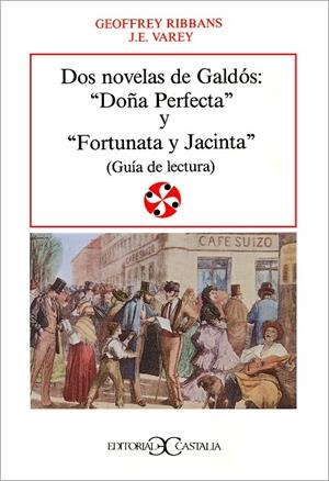 Dos novelas de Galdós: Doña Perfecta y Fortunata y Jacinta                      . | 9788470395246 | Varios autores