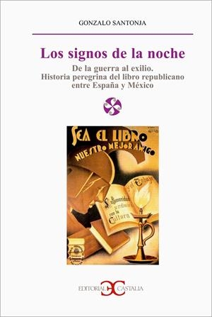Los signos de la noche                                                          . | 9788497400350 | Santonja, Gonzalo