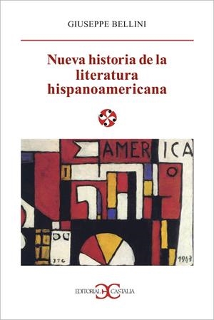 Nueva historia de la literatura hispanoamericana                                . | 9788470397578 | Bellini, Giuseppe