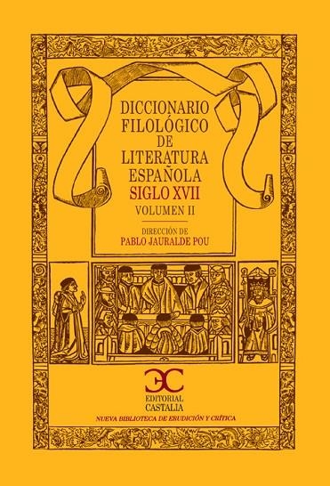 Diccionario Filológico de Literatura Española Siglo XVII (vol. 2) | 9788497403474 | VV.AA