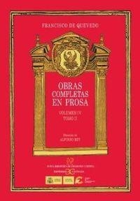 Obras completas en prosa. Volumen IV: Tratados morales. Tomo II | 9788497402972 | Quevedo, Francisco de