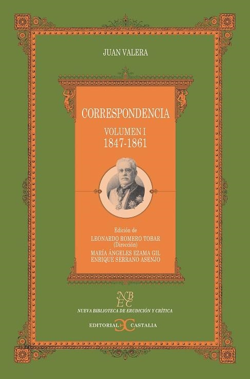 Correspondencia. Volumen I. (1847-1861)                                          . | 9788497400404 | Valera, Juan