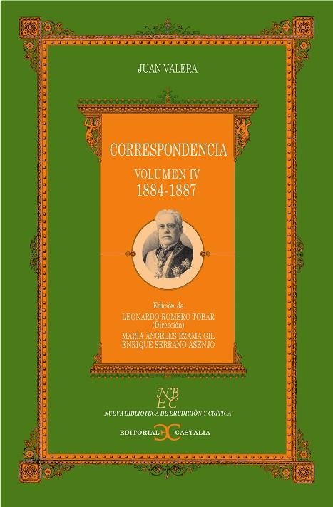 Correspondencia. Volumen IV (1884-1887)                                         . | 9788497400435 | Valera, Juan